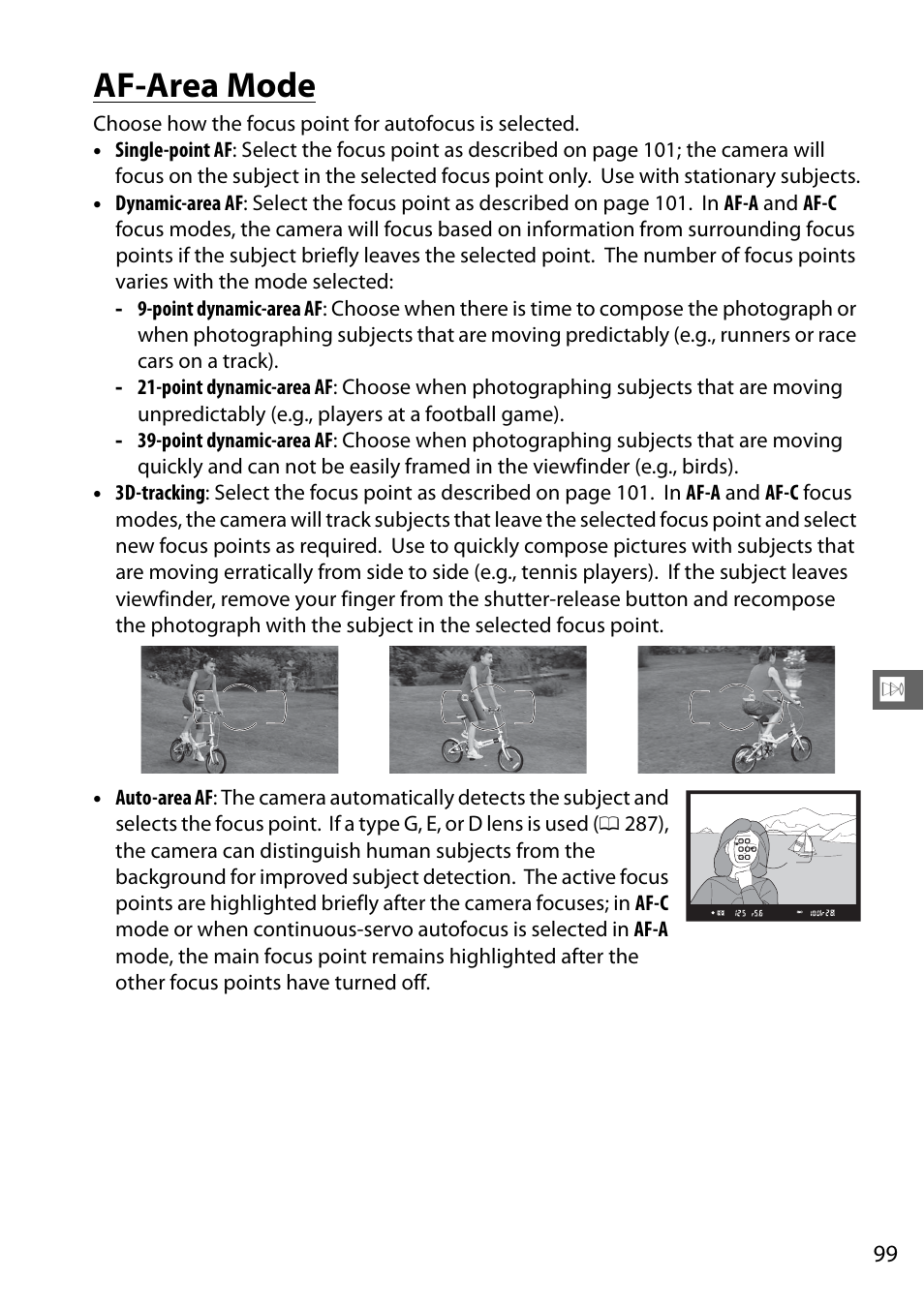 Af-area mode, Af (0 99), and the c | Nikon D610 User Manual | Page 125 / 368