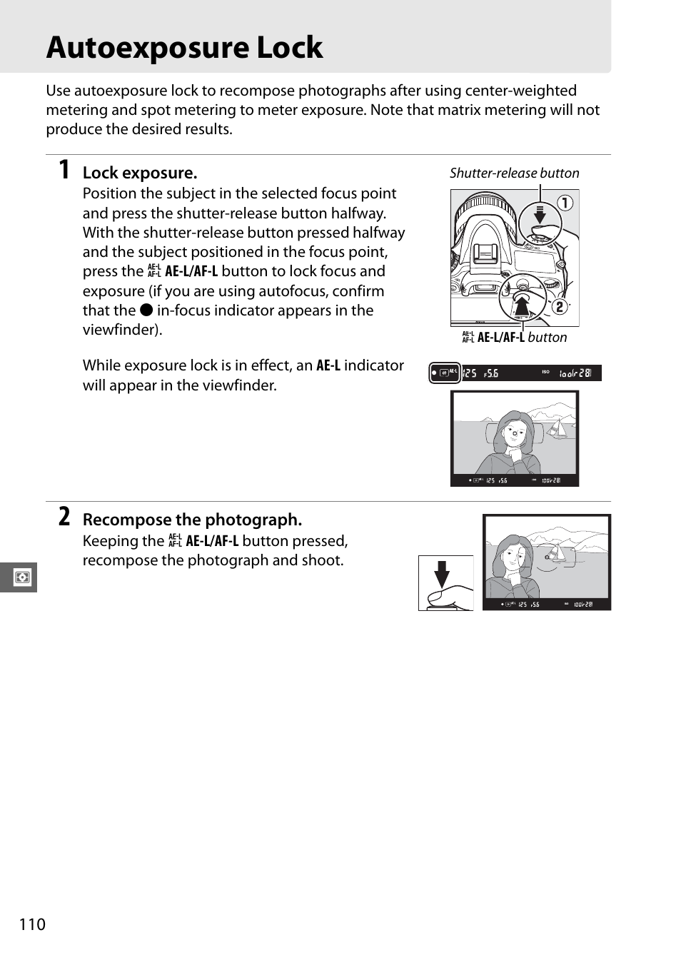 Autoexposure lock | Nikon D610 User Manual | Page 136 / 368