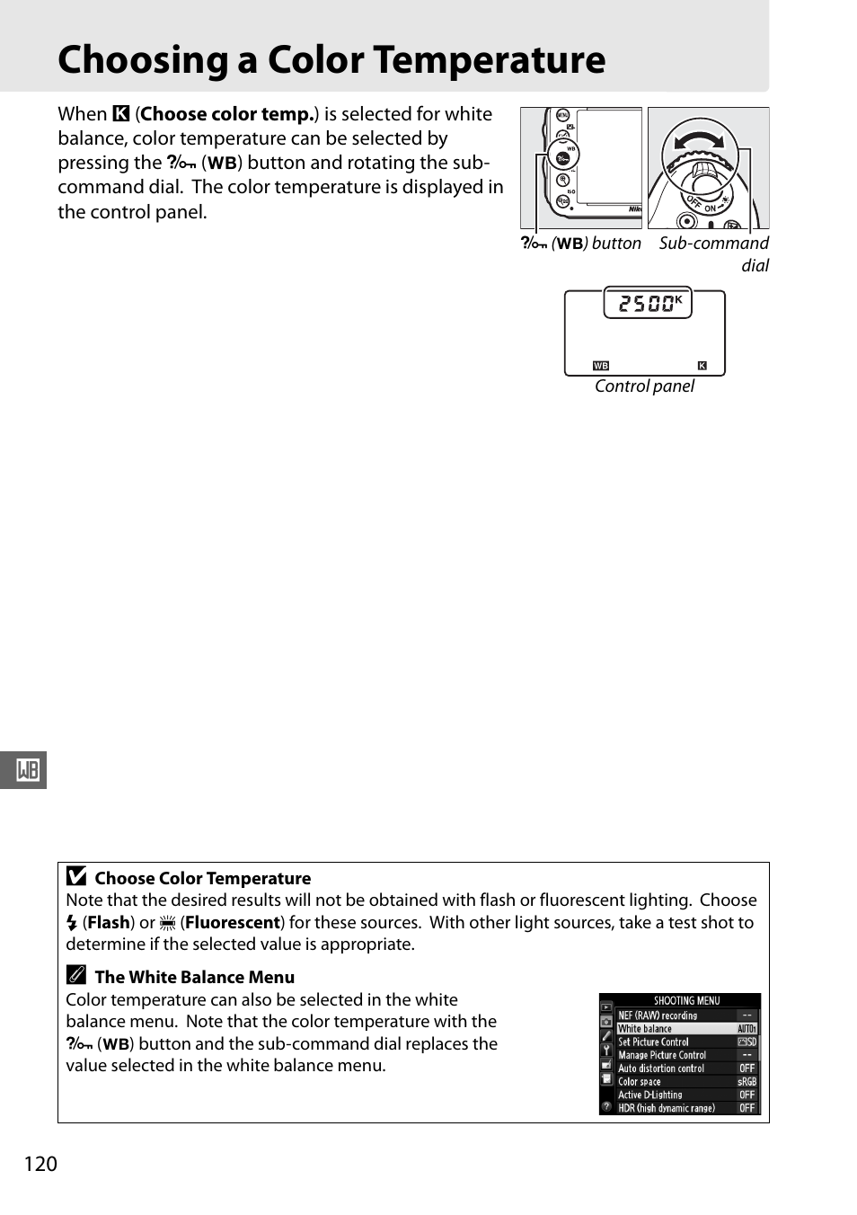 Choosing a color temperature, 0 120), or choose | Nikon D610 User Manual | Page 146 / 368