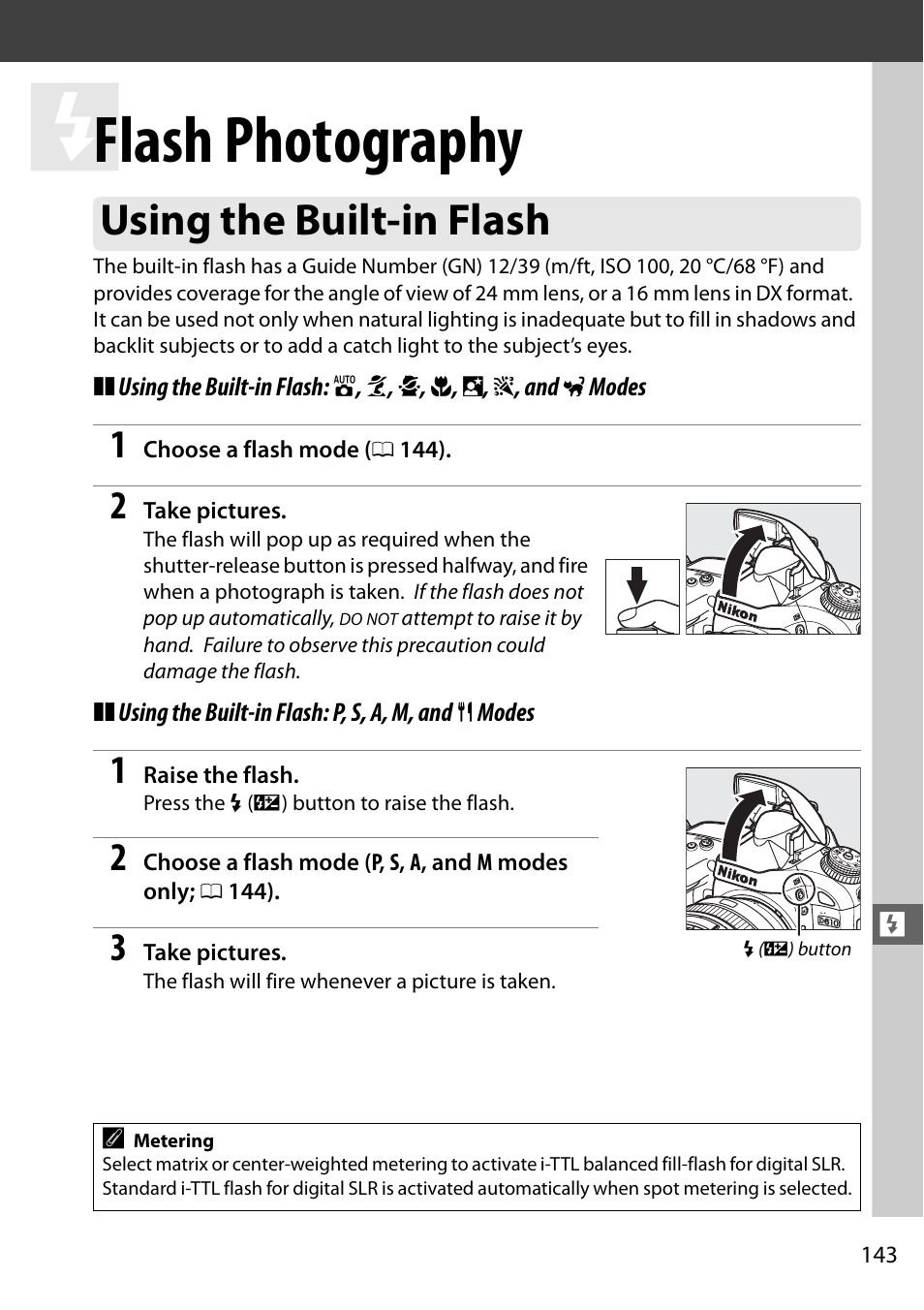 Flash photography, Using the built-in flash | Nikon D610 User Manual | Page 169 / 368