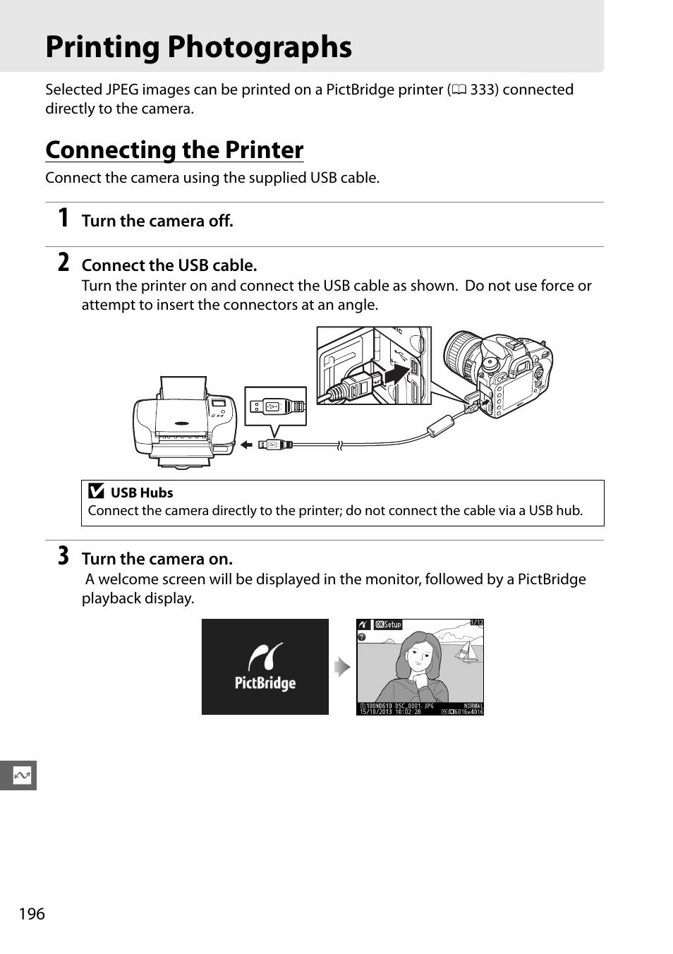 Printing photographs, Connecting the printer | Nikon D610 User Manual | Page 222 / 368