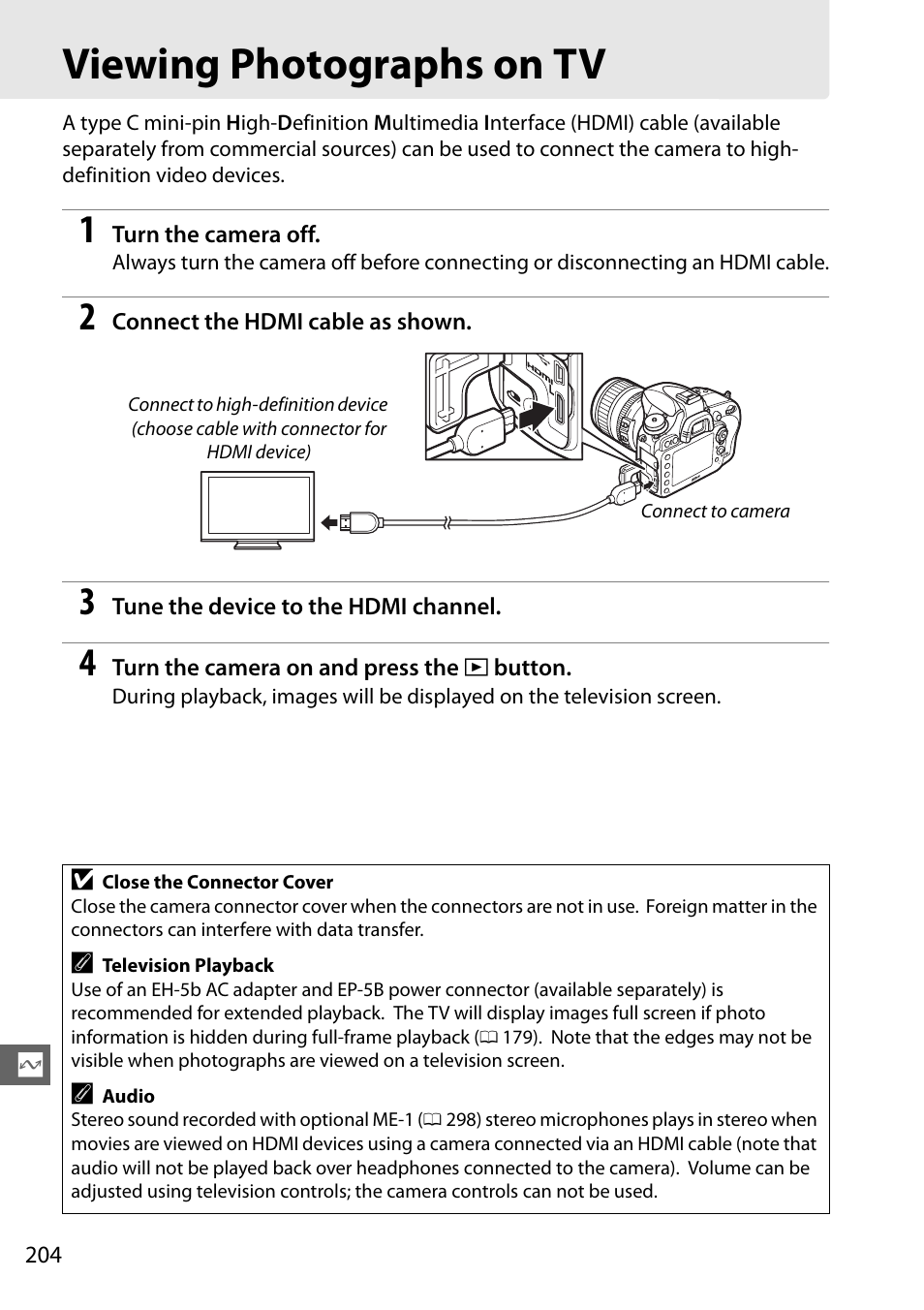 Viewing photographs on tv, 0 204), the | Nikon D610 User Manual | Page 230 / 368