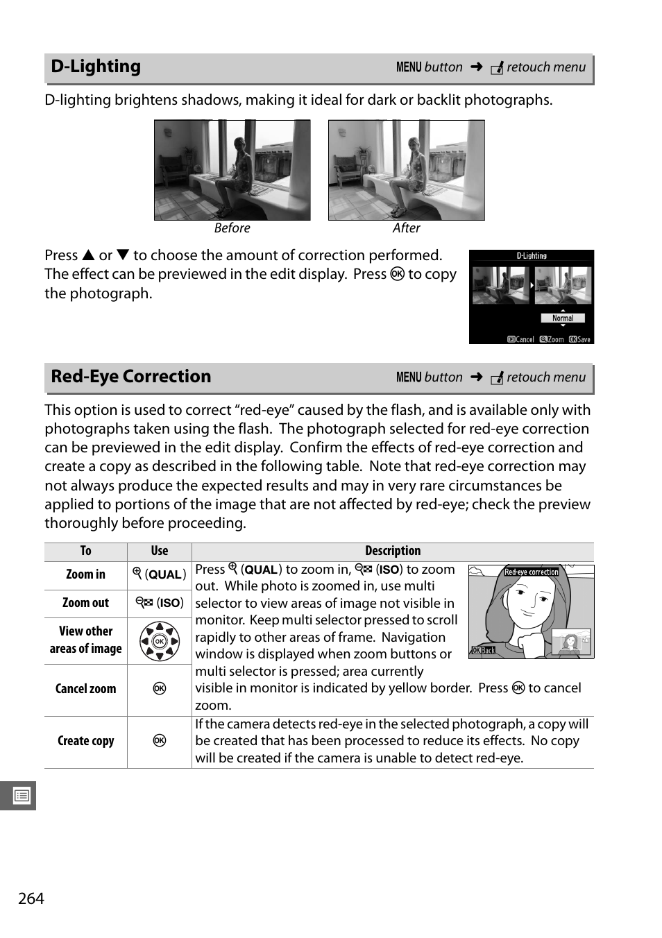 D-lighting, Red-eye correction | Nikon D610 User Manual | Page 290 / 368