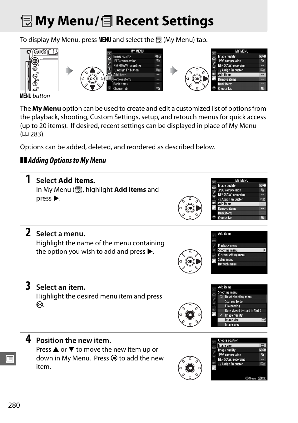 My menu / recent settings, Ys “my menu, O my menu/ m recent settings | Nikon D610 User Manual | Page 306 / 368