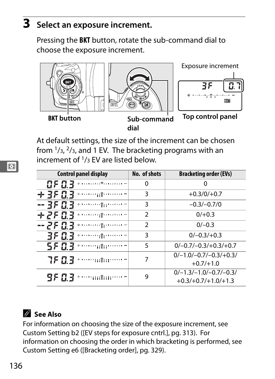 Select an exposure increment | Nikon D3 User Manual | Page 162 / 472
