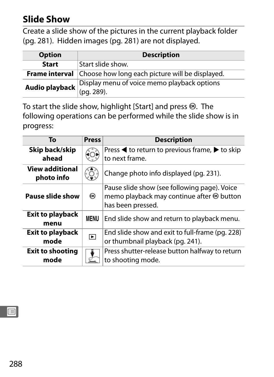 Slide show | Nikon D3 User Manual | Page 314 / 472