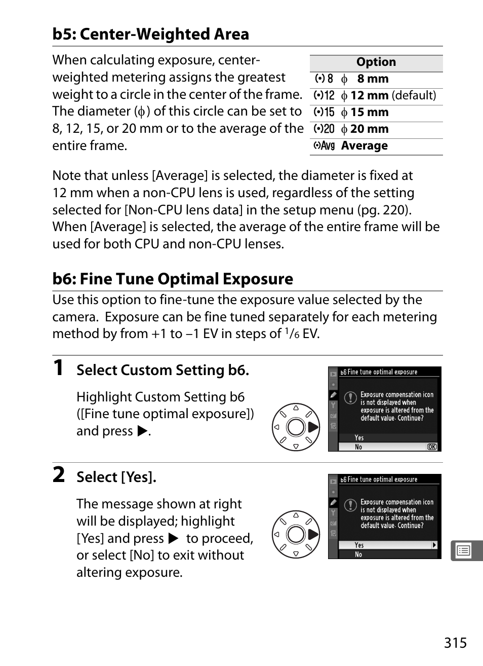 B5: center-weighted area, B6: fine tune optimal exposure | Nikon D3 User Manual | Page 341 / 472