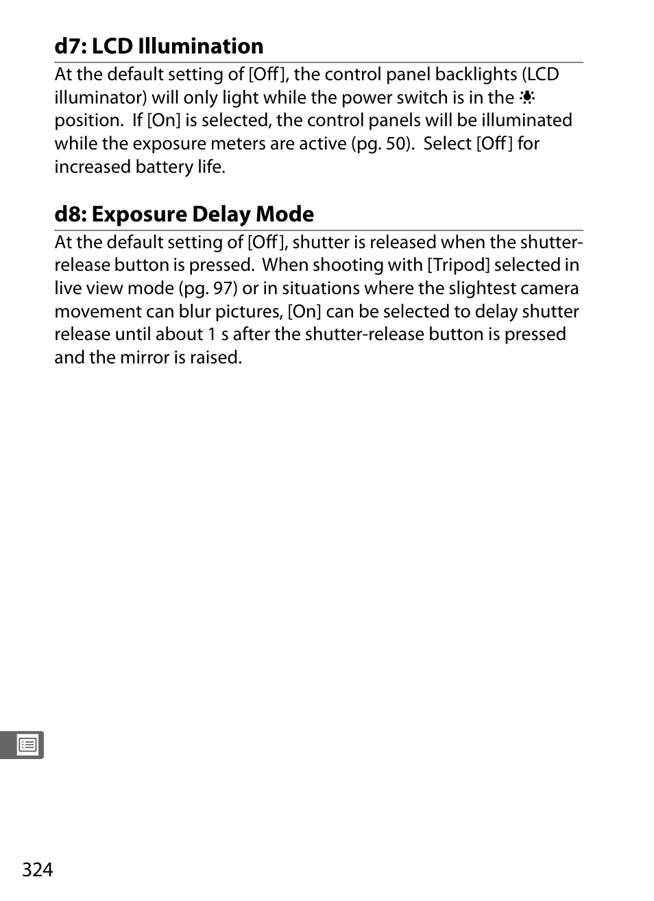 D7: lcd illumination, D8: exposure delay mode | Nikon D3 User Manual | Page 350 / 472