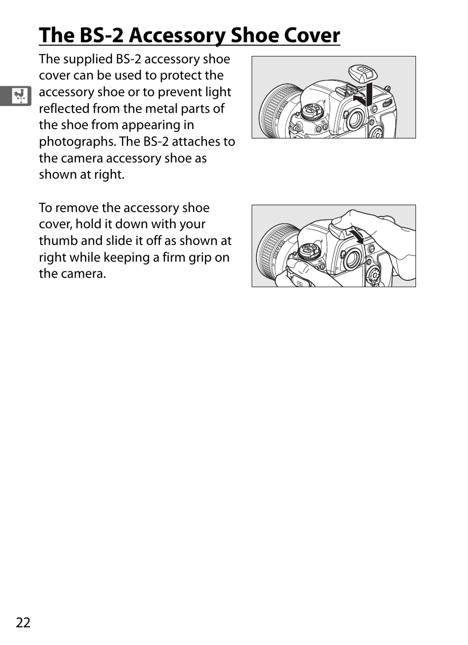 The bs-2 accessory shoe cover | Nikon D3 User Manual | Page 48 / 472
