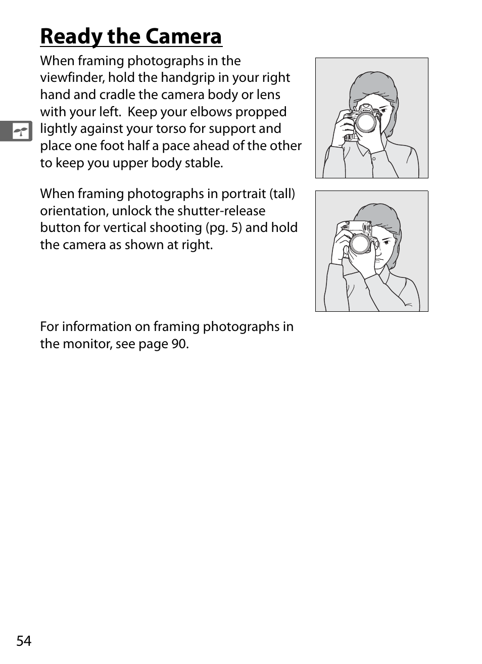 Ready the camera | Nikon D3 User Manual | Page 80 / 472