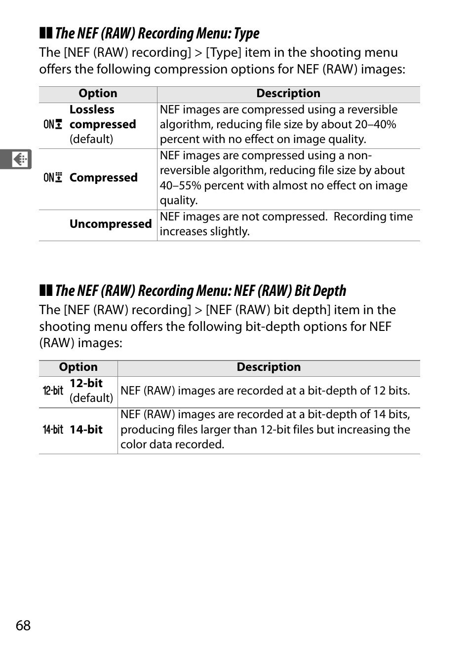 The nef (raw) recording menu: type, The nef (raw) recording menu: nef (raw) bit depth | Nikon D3 User Manual | Page 94 / 472