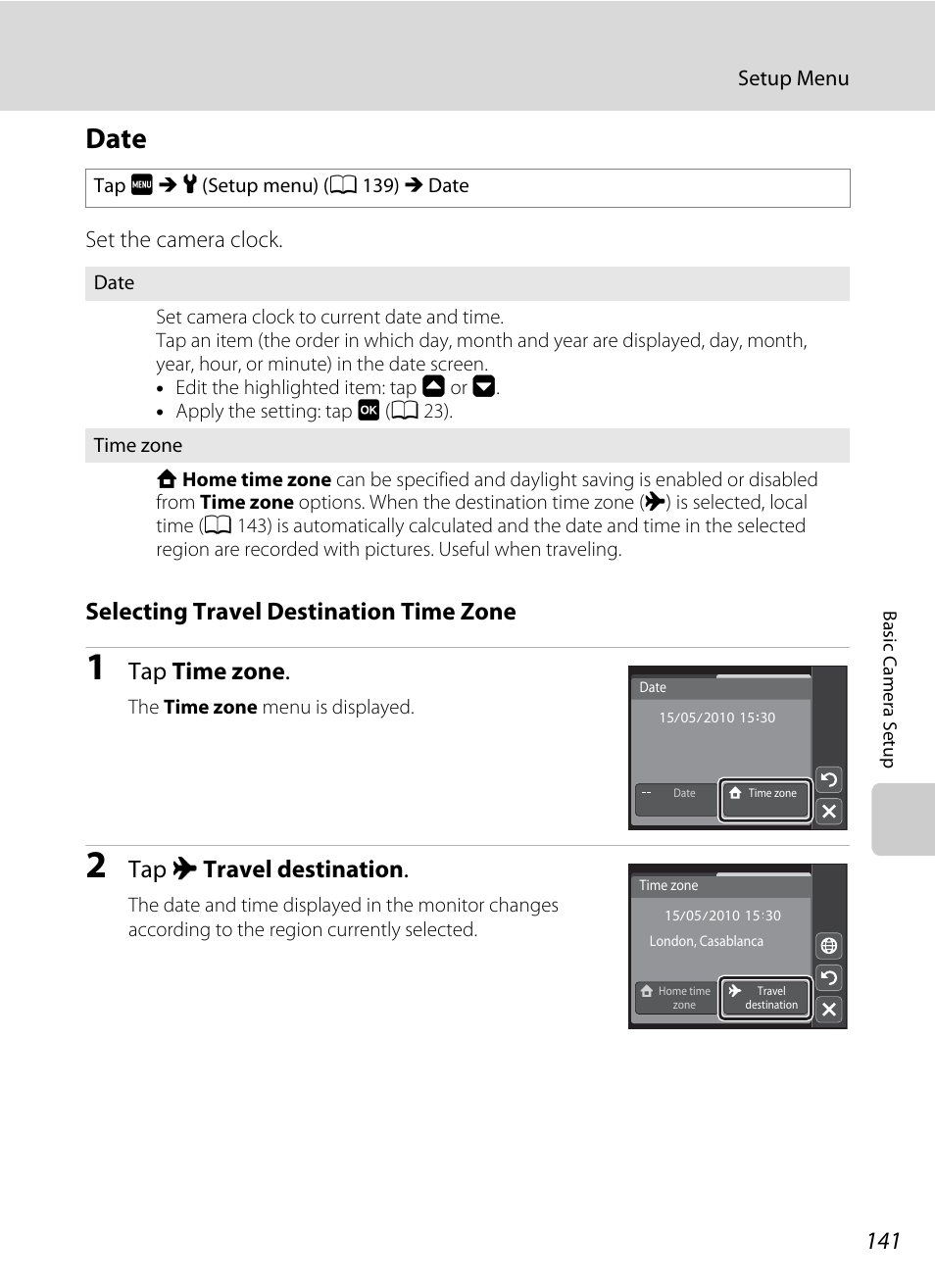 Date, A 141), A 141 | Selecting travel destination time zone, Tap time zone, Tap x travel destination | Nikon S4000 User Manual | Page 153 / 196