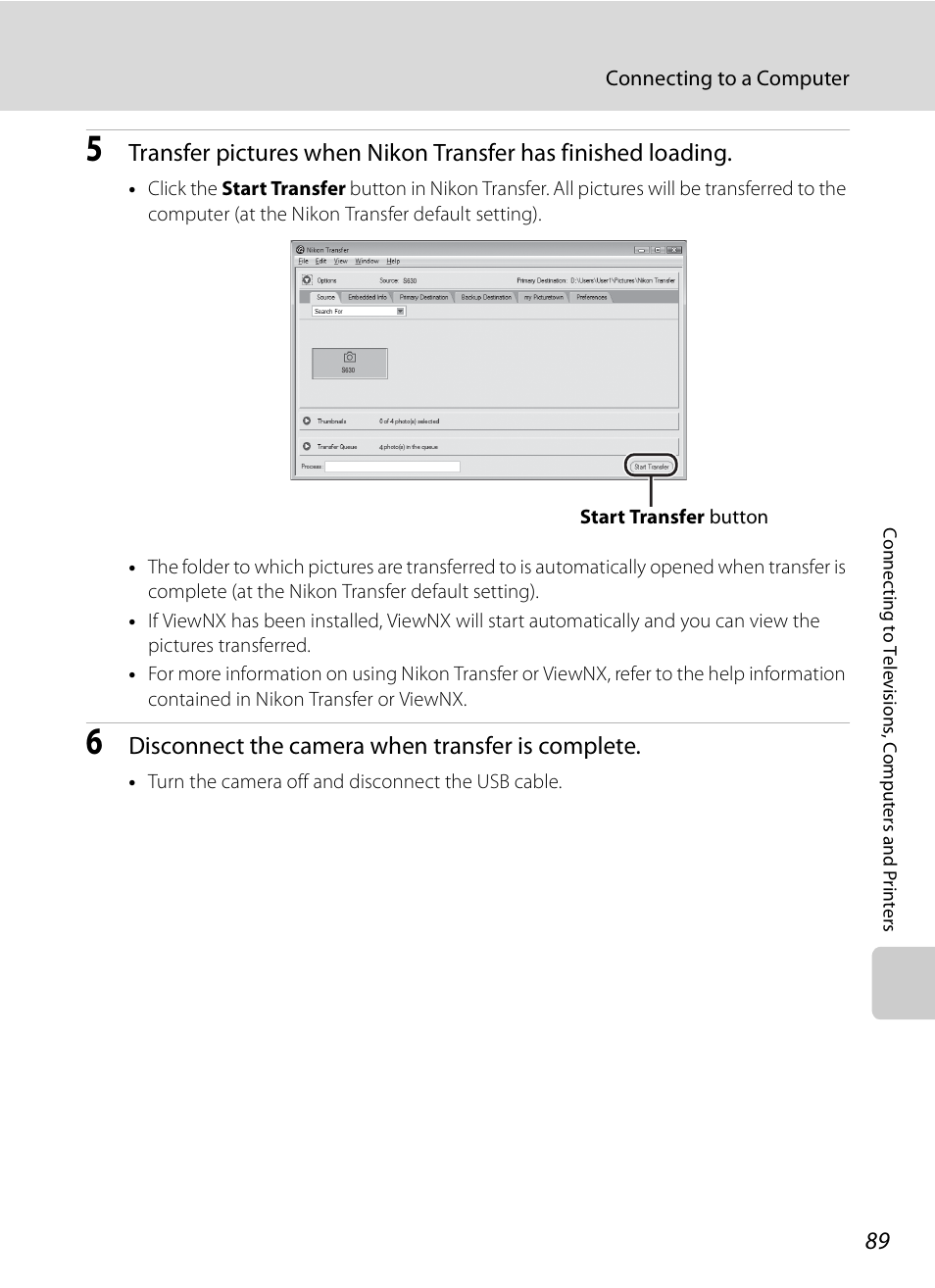 Disconnect the camera when transfer is complete | Nikon S630 User Manual | Page 101 / 176