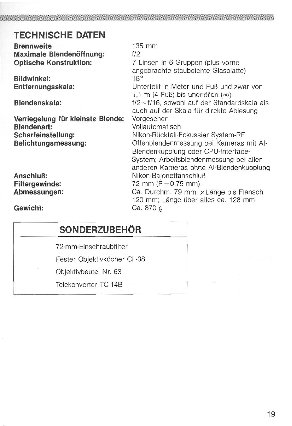 Verriegelung für kleinste blende, Verwendung der eingebauten gegenlichtblende, Objektivpflege | Nikon AI-S AF DC-NIKKOR 135mm f-2 User Manual | Page 19 / 41