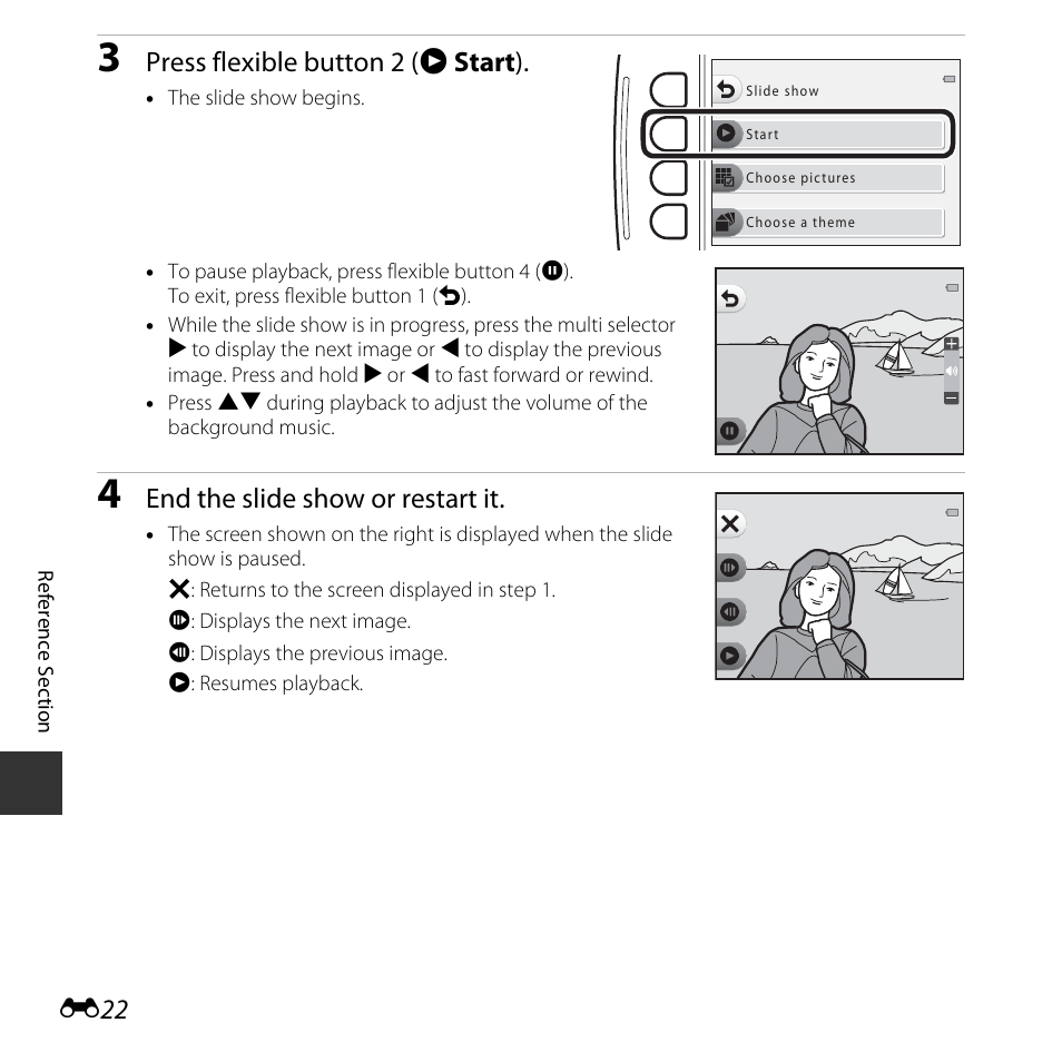Press flexible button 2 (a start ), End the slide show or restart it | Nikon S32 User Manual | Page 120 / 188