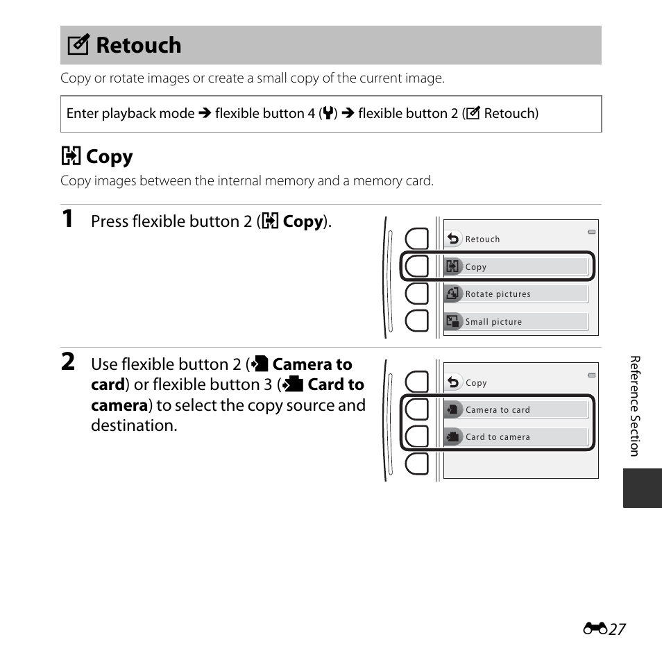 Settings, Retouch, Copy | Y retouch, H copy, Press flexible button 2 (h copy ) | Nikon S32 User Manual | Page 125 / 188