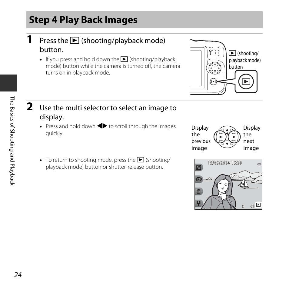 Step 4 play back images, Press the c (shooting/playback mode) button | Nikon S32 User Manual | Page 50 / 188