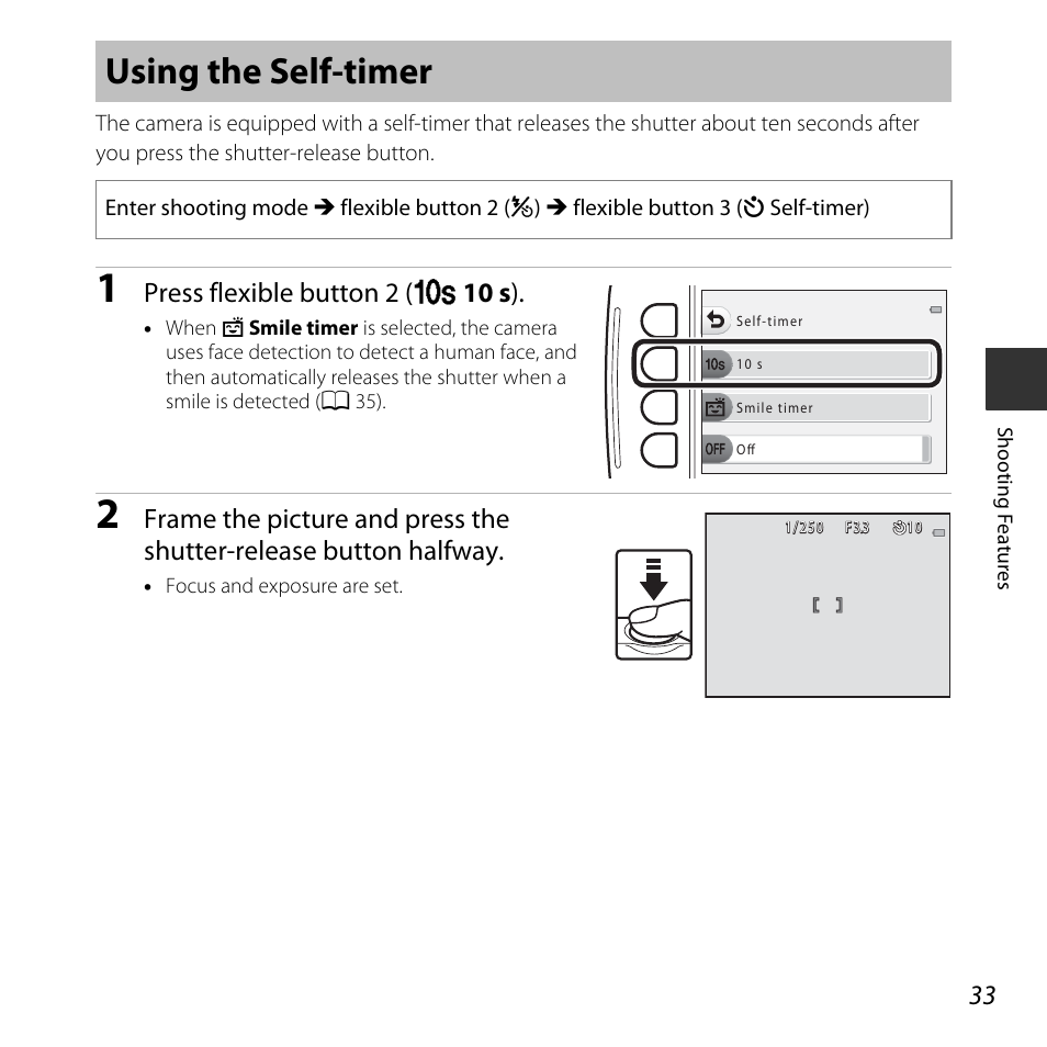 Using the self-timer, Press flexible button 2 (j 10 s ) | Nikon S32 User Manual | Page 59 / 188