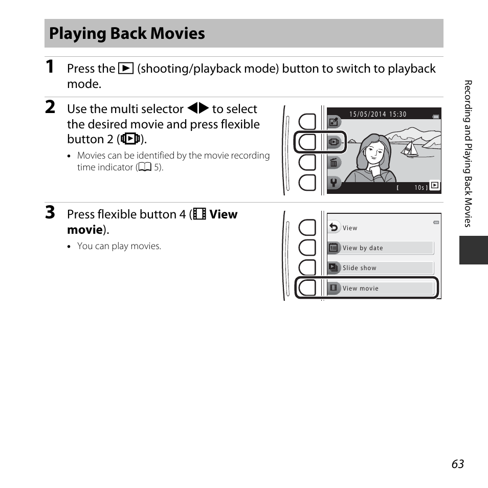 Playing back movies, A 63), A 63 | Press flexible button 4 (g view movie ) | Nikon S32 User Manual | Page 89 / 188