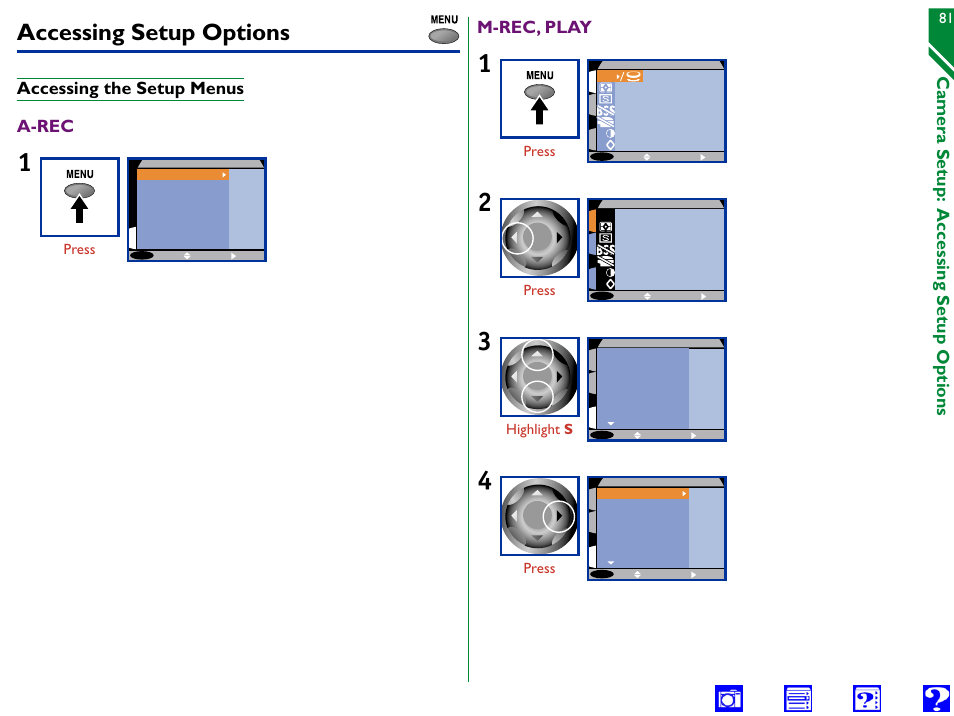 Accessing setup options, Accessing the setup menus, Camera setup: accessing setup options | Accessing the setup menus a-rec m-rec, play | Nikon 990 User Manual | Page 81 / 107