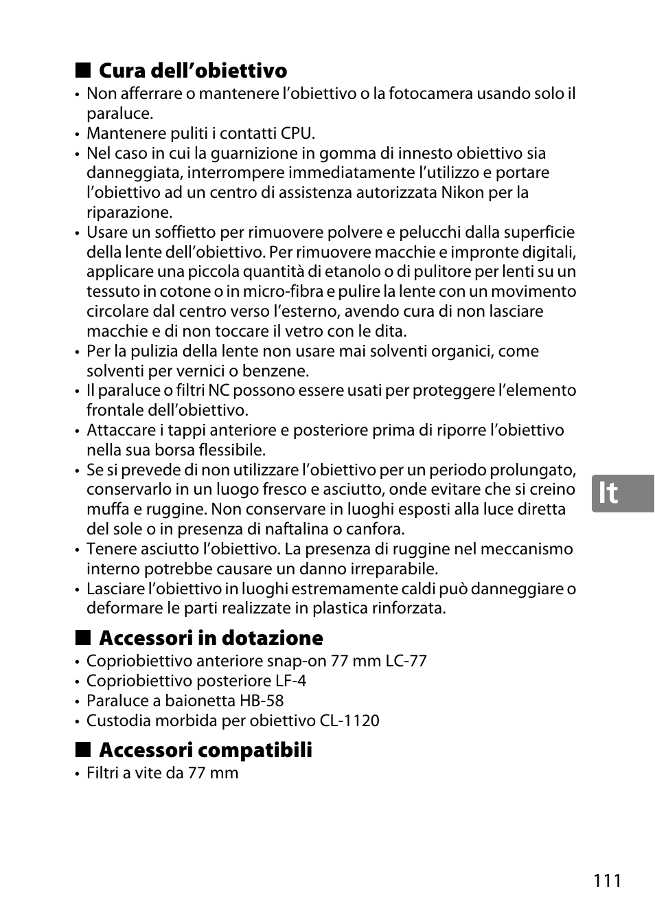 Cura dell’obiettivo, Accessori in dotazione, Accessori compatibili | Nikon AF-S DX NIKKOR 18-300mm f-3.5-5.6G ED VR User Manual | Page 111 / 200
