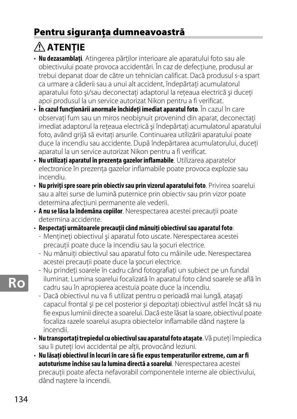 Pentru siguranţa dumneavoastră, Atenţie | Nikon AF-S DX NIKKOR 18-300mm f-3.5-5.6G ED VR User Manual | Page 134 / 200