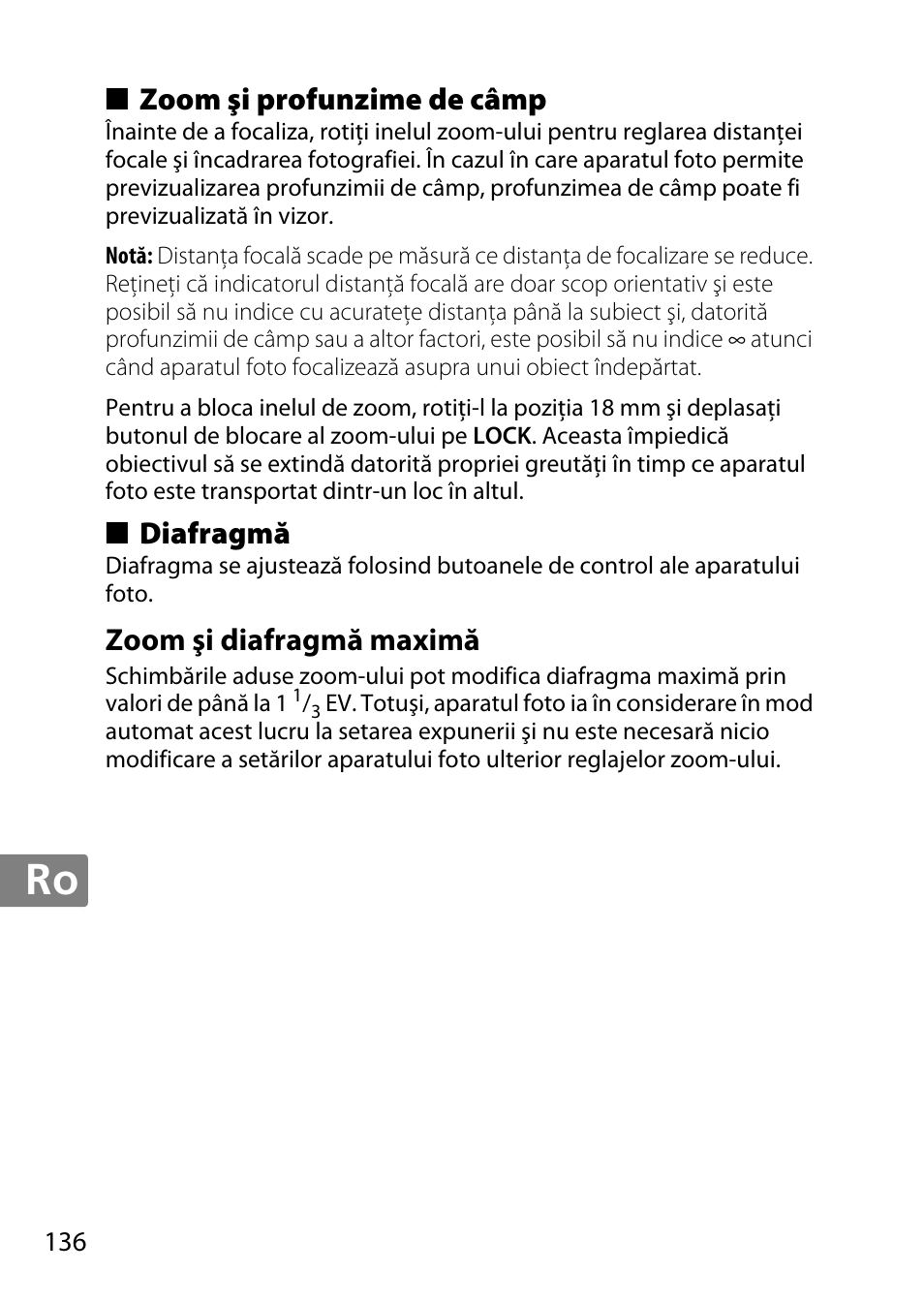 Zoom şi profunzime de câmp, Diafragmă, Zoom şi diafragmă maximă | Nikon AF-S DX NIKKOR 18-300mm f-3.5-5.6G ED VR User Manual | Page 136 / 200