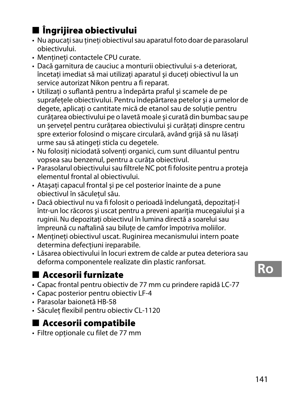 Îngrijirea obiectivului, Accesorii furnizate, Accesorii compatibile | Nikon AF-S DX NIKKOR 18-300mm f-3.5-5.6G ED VR User Manual | Page 141 / 200