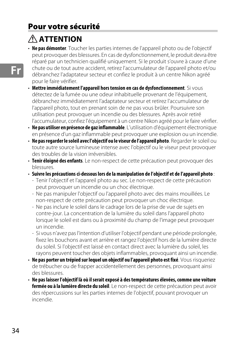 Pour votre sécurité, Attention | Nikon AF-S DX NIKKOR 18-300mm f-3.5-5.6G ED VR User Manual | Page 34 / 200