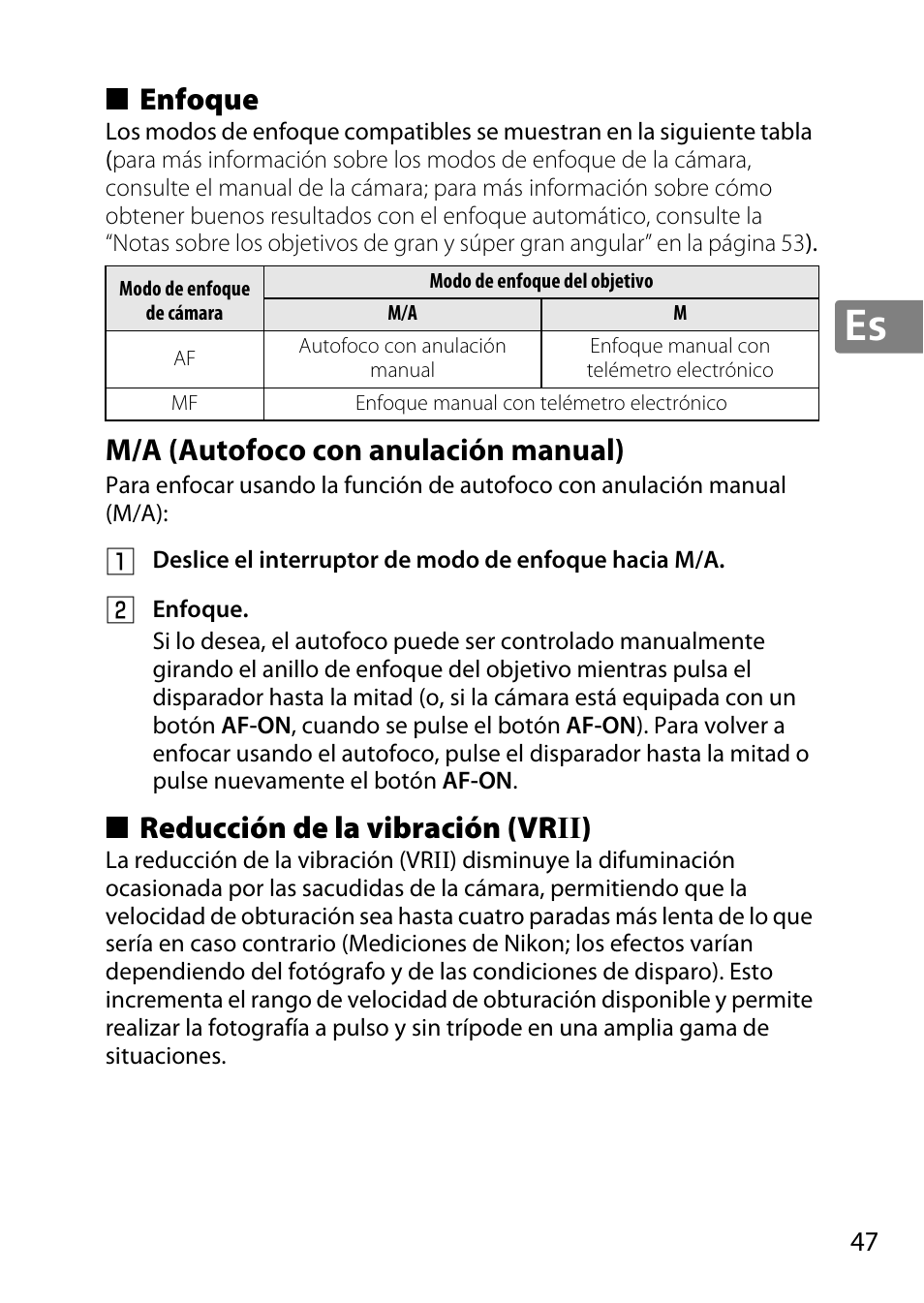 Enfoque, M/a (autofoco con anulación manual), Reducción de la vibración (vrii) | Reducción de la vibración (vr ii) | Nikon AF-S DX NIKKOR 18-300mm f-3.5-5.6G ED VR User Manual | Page 47 / 200