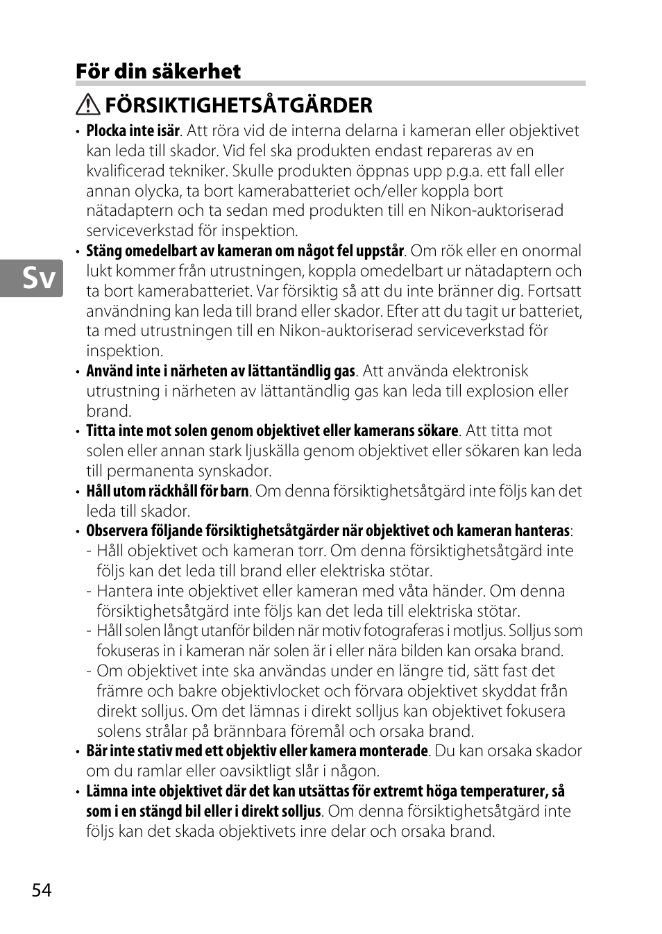 För din säkerhet, Försiktighetsåtgärder | Nikon AF-S DX NIKKOR 18-300mm f-3.5-5.6G ED VR User Manual | Page 54 / 200