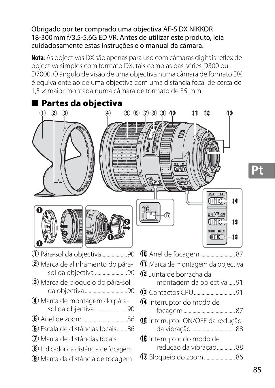 Partes da objectiva | Nikon AF-S DX NIKKOR 18-300mm f-3.5-5.6G ED VR User Manual | Page 85 / 200