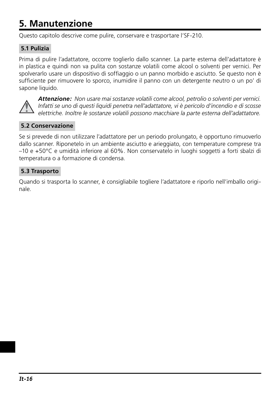 Manutenzione | Nikon SF-210 Slide Feeder Adapter User Manual | Page 153 / 155