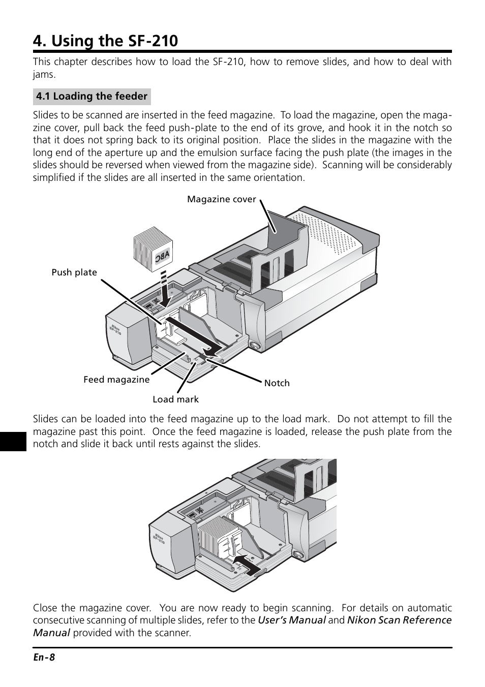 Using the sf-210 | Nikon SF-210 Slide Feeder Adapter User Manual | Page 26 / 155