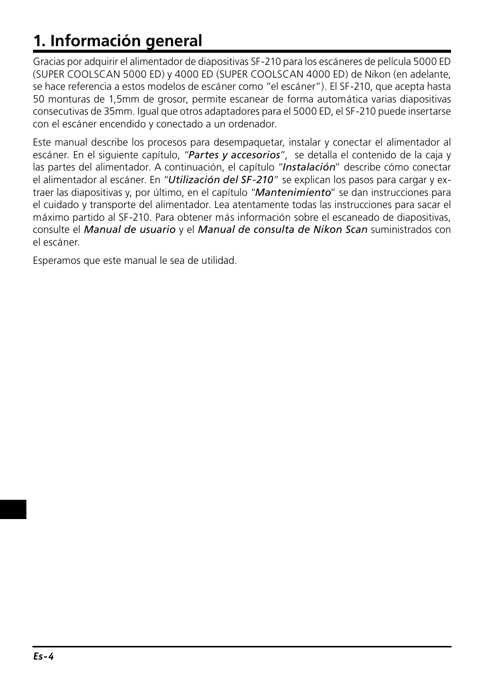 Información general | Nikon SF-210 Slide Feeder Adapter User Manual | Page 73 / 155