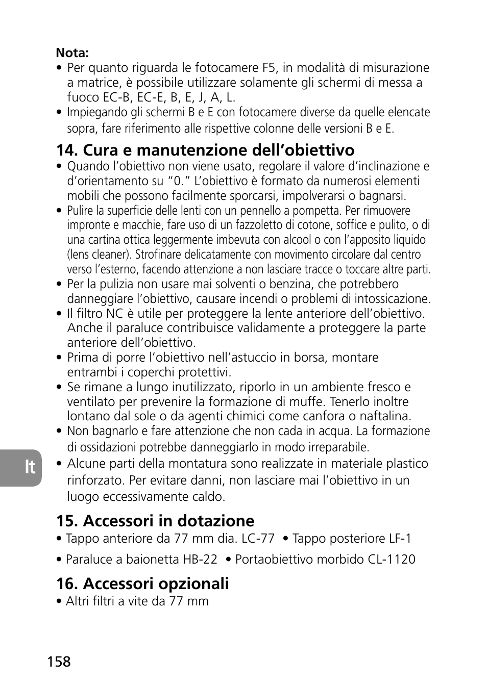 Cura e manutenzione dell’obiettivo, Accessori in dotazione, Accessori opzionali | Nikon PC-E Micro NIKKOR 85mm f-2.8D User Manual | Page 158 / 251