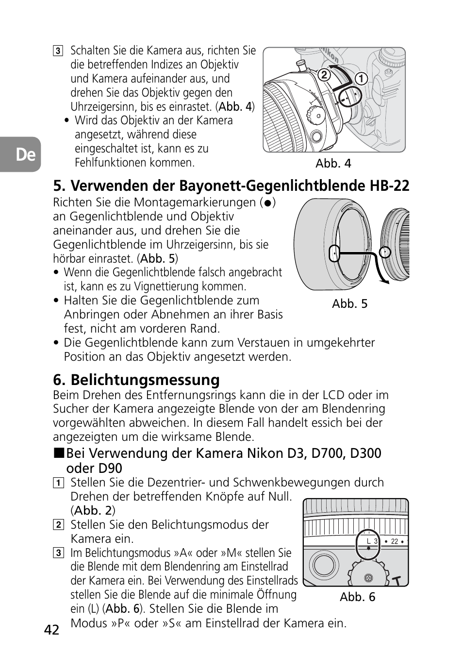 Verwenden der bayonett-gegenlichtblende hb-22, Belichtungsmessung | Nikon PC-E Micro NIKKOR 85mm f-2.8D User Manual | Page 42 / 251