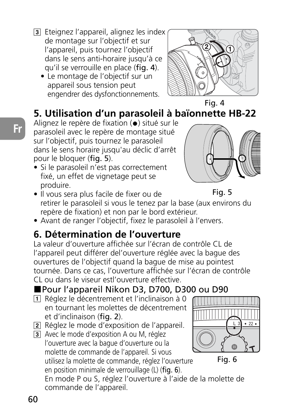 Utilisation d’un parasoleil à baïonnette hb-22, Détermination de l’ouverture | Nikon PC-E Micro NIKKOR 85mm f-2.8D User Manual | Page 60 / 251