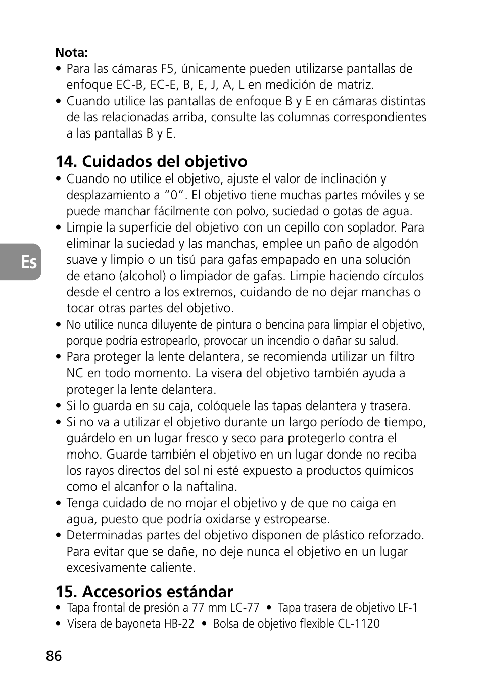 Cuidados del objetivo, Accesorios estándar | Nikon PC-E Micro NIKKOR 85mm f-2.8D User Manual | Page 86 / 251