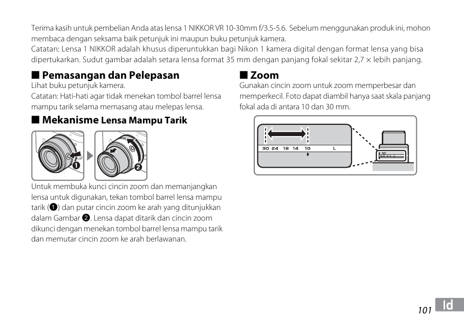 Pemasangan dan pelepasan, Mekanisme lensa mampu tarik, Zoom | Mekanisme | Nikon 1NIKKOR VR 10-30mm f-3.5-5.6 User Manual | Page 101 / 108