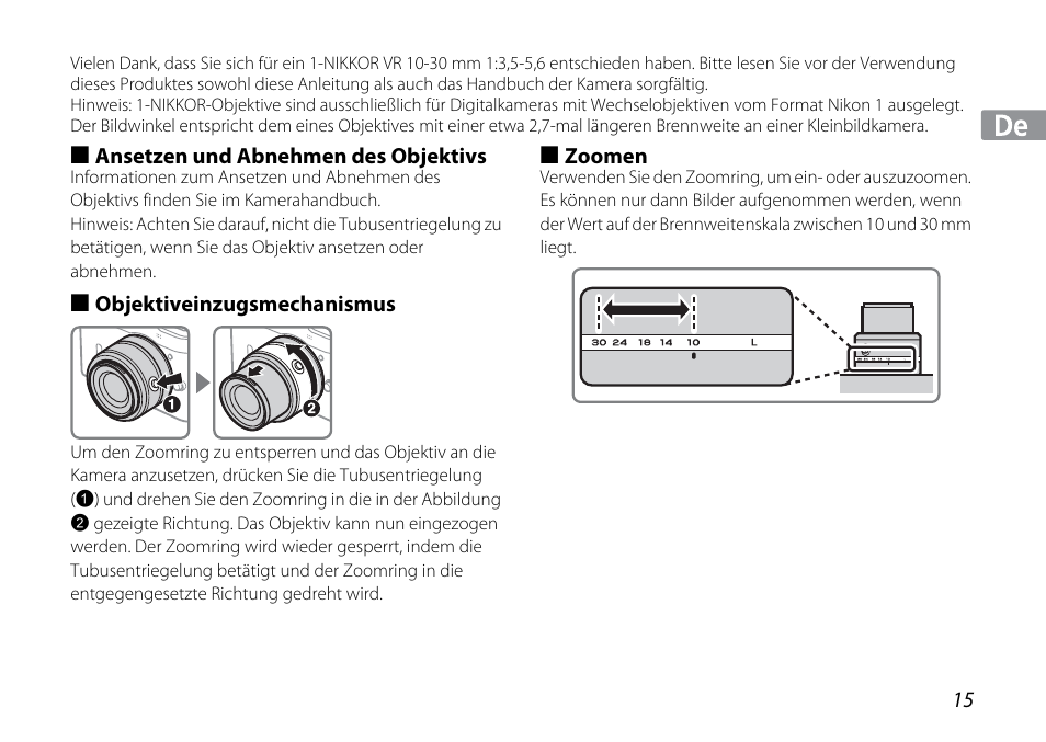 Ansetzen und abnehmen des objektivs, Objektiveinzugsmechanismus, Zoomen | Nikon 1NIKKOR VR 10-30mm f-3.5-5.6 User Manual | Page 15 / 108
