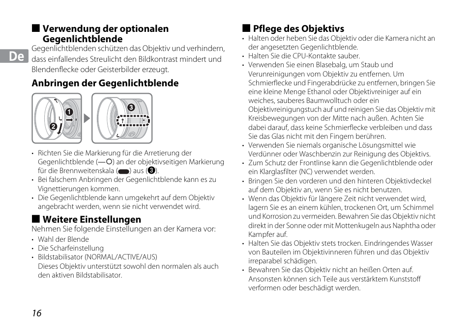 Verwendung der optionalen gegenlichtblende, Anbringen der gegenlichtblende, Weitere einstellungen | Pflege des objektivs | Nikon 1NIKKOR VR 10-30mm f-3.5-5.6 User Manual | Page 16 / 108
