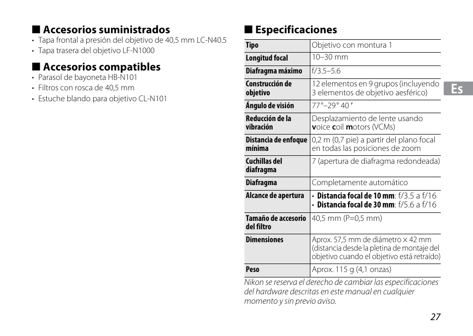 Accesorios suministrados, Accesorios compatibles, Especificaciones | Nikon 1NIKKOR VR 10-30mm f-3.5-5.6 User Manual | Page 27 / 108