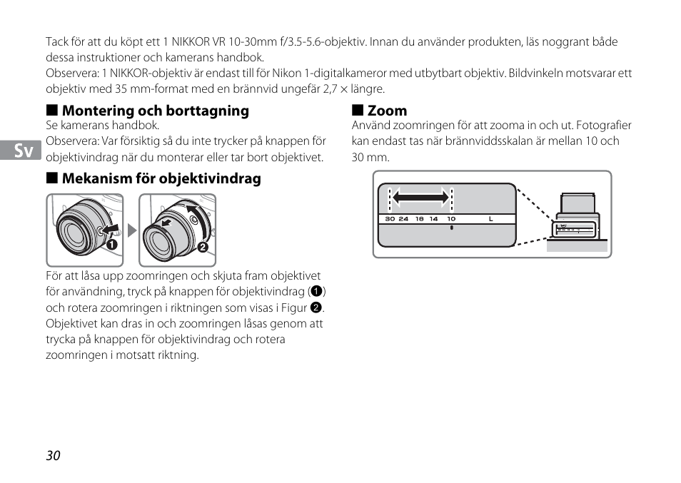 Montering och borttagning, Mekanism för objektivindrag, Zoom | Nikon 1NIKKOR VR 10-30mm f-3.5-5.6 User Manual | Page 30 / 108