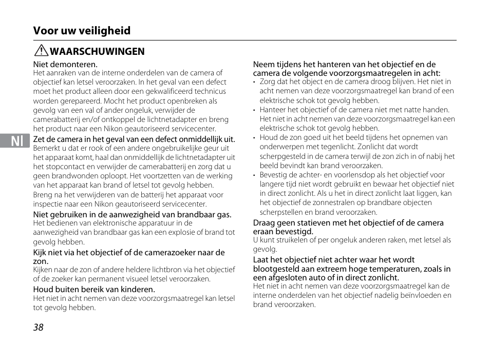Voor uw veiligheid, Waarschuwingen | Nikon 1NIKKOR VR 10-30mm f-3.5-5.6 User Manual | Page 38 / 108