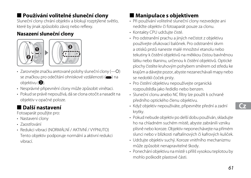 Používání volitelné sluneční clony, Nasazení sluneční clony, Další nastavení | Manipulace s objektivem | Nikon 1NIKKOR VR 10-30mm f-3.5-5.6 User Manual | Page 61 / 108