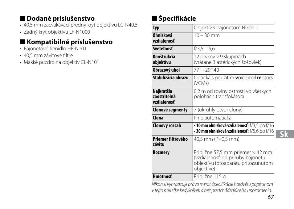 Dodané príslušenstvo, Kompatibilné príslušenstvo, Špecifikácie | Nikon 1NIKKOR VR 10-30mm f-3.5-5.6 User Manual | Page 67 / 108