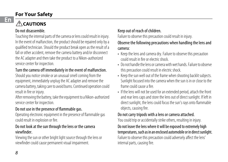 For your safety, Cautions | Nikon 1NIKKOR VR 10-30mm f-3.5-5.6 User Manual | Page 8 / 108
