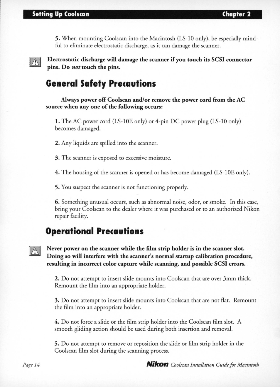 General safety precautions, Operational pre<autions, Operation precautions | Nikon LS-10 Installation Guide for Macintosh User Manual | Page 21 / 68