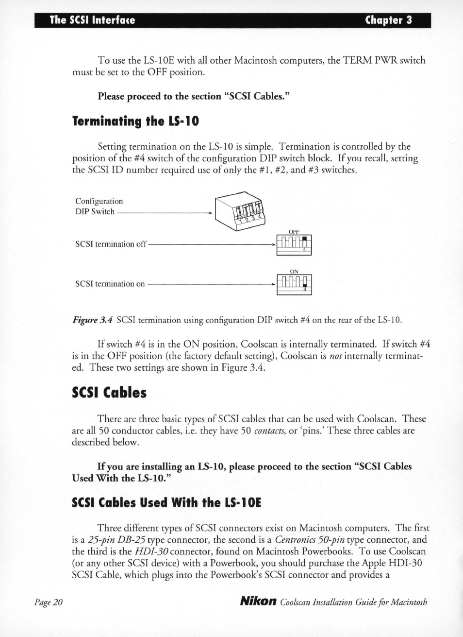 Please proceed to the section “scsi cables, Terminating the is* 10, Scsi cables | Scsi cables used with the ls-10e, Terminating the ls-10, Scsi cables used with the ls-loe, Im;r | Nikon LS-10 Installation Guide for Macintosh User Manual | Page 27 / 68